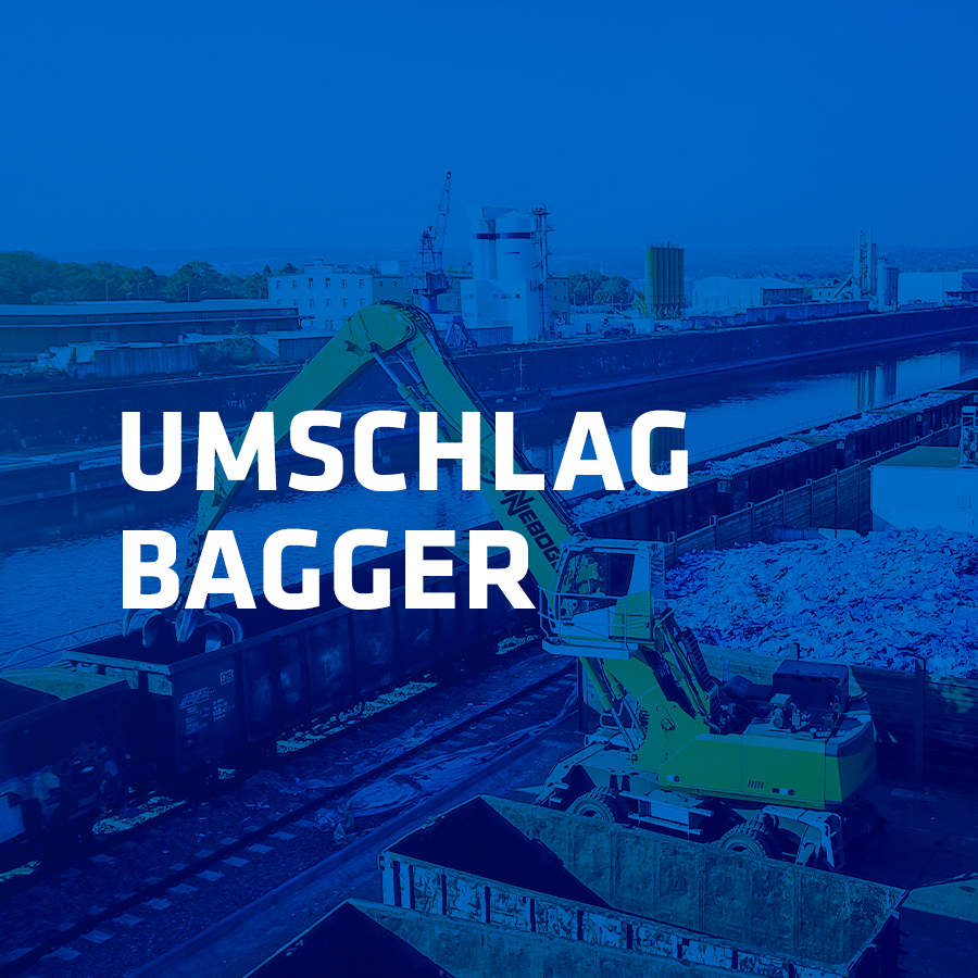 Branche Umschlagbagger Materialumschlag